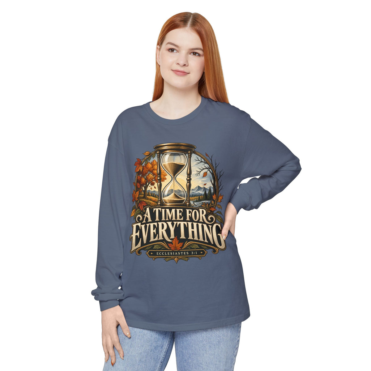 Firmborne™ | A Time for Everything Premium Long Sleeve