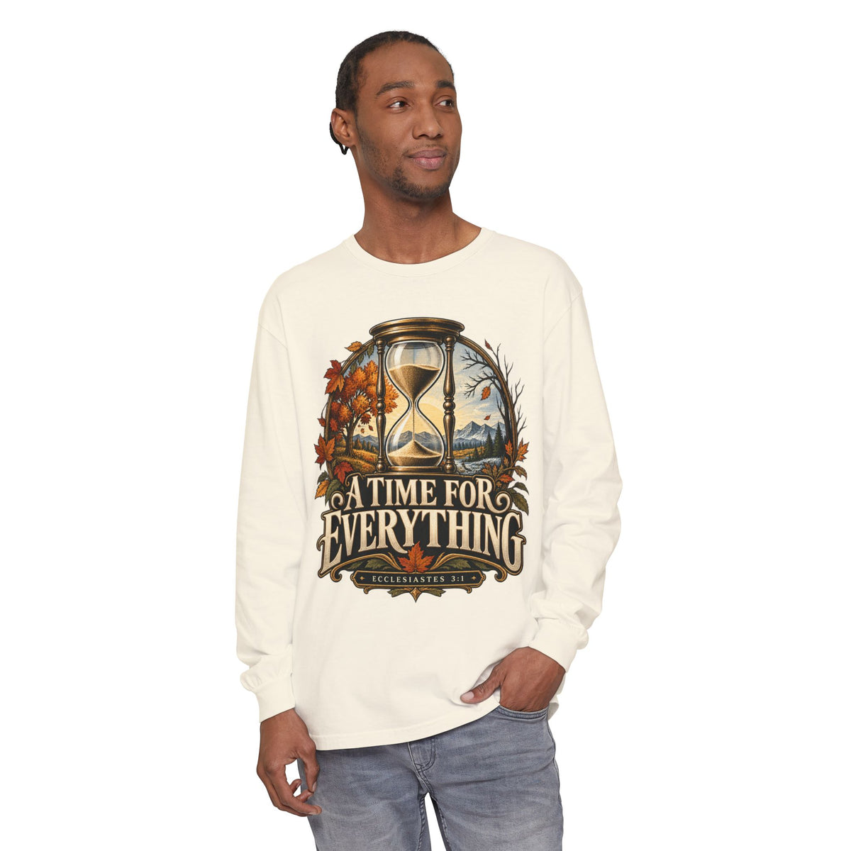 Firmborne™ | A Time for Everything Premium Long Sleeve