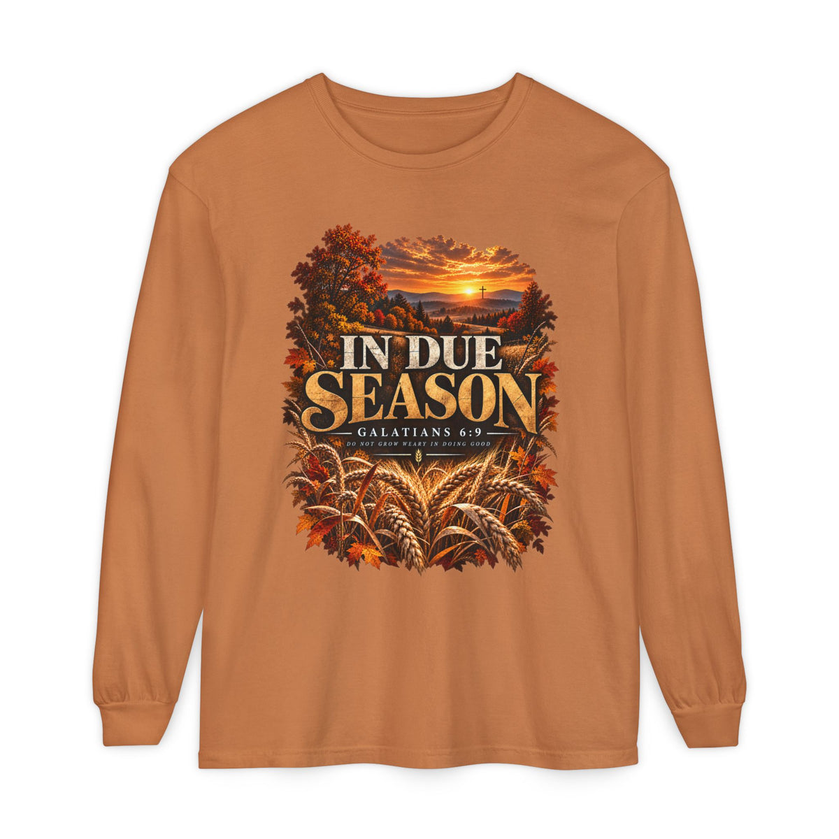 Firmborne™ | In Due Season Premium Long Sleeve