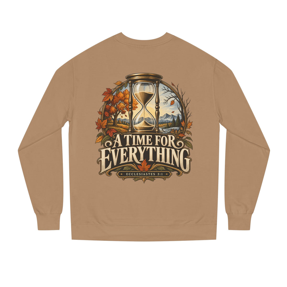 Firmborne™ | A Time for Everything Premium Crewneck