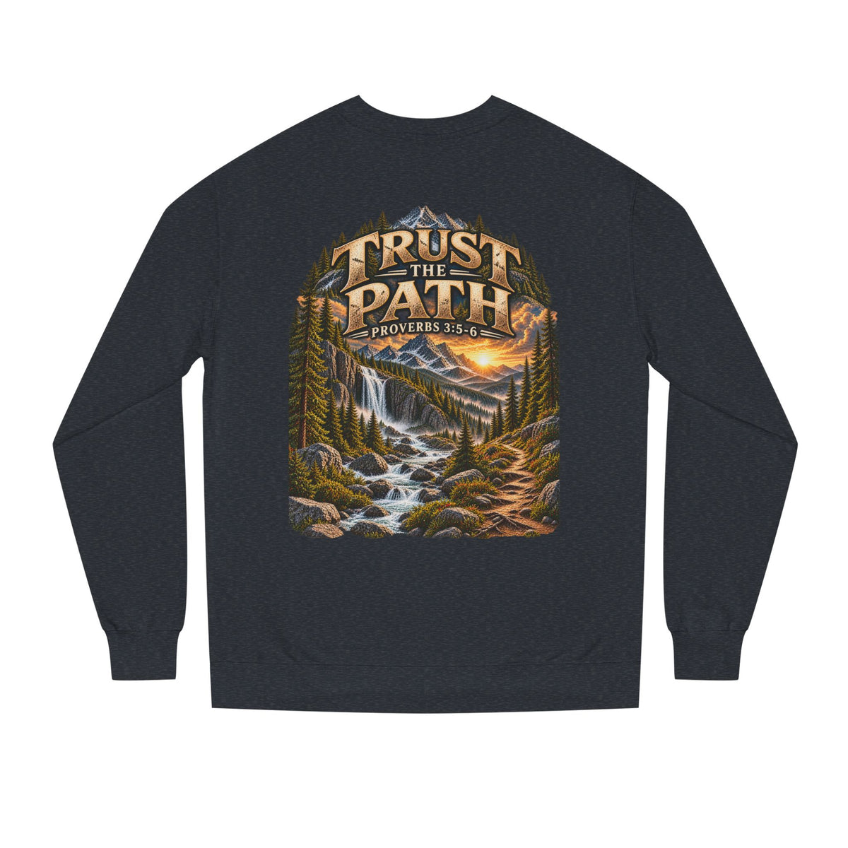 Firmborne™ | Trust the Path Premium Crewneck
