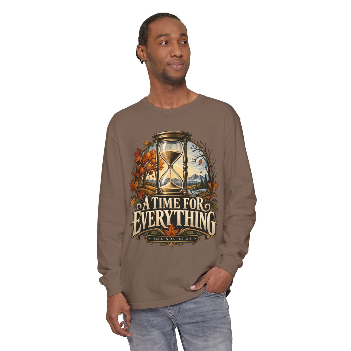 Firmborne™ | A Time for Everything Premium Long Sleeve
