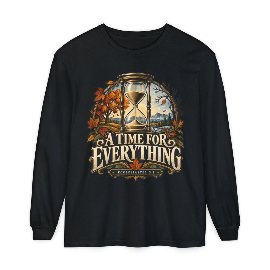 Firmborne™ | A Time for Everything Premium Long Sleeve
