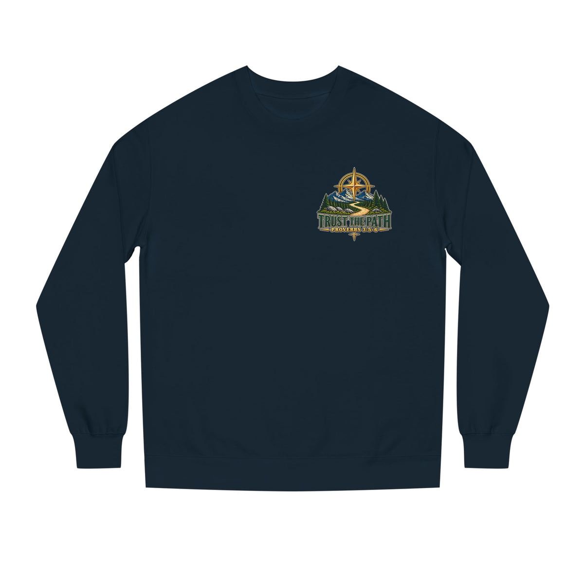 Firmborne™ | Trust the Path Premium Crewneck